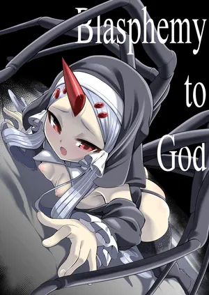 [Kirikirimai (Enu)] Blasphemy to God [English] [Digital]