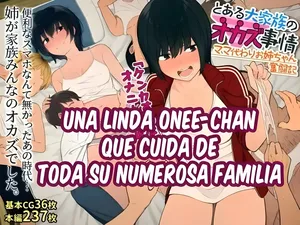 [Chinjao Girl. (Kemuri Haku)] Toaru Daikazoku no Okazu Jijou ~Mamagawari Onee-chan Funtouki~ | Una linda Onee-chan que cuida de su numerosa familia [Spanish]