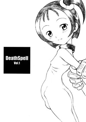 [LandUrchin (Chikane, Gon Heihachi)] DeathSpell vol.1 (Ojamajo Doremi)